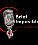 Nace “El Brief Imposible”: hablamos de marketing, publicidad y diseño